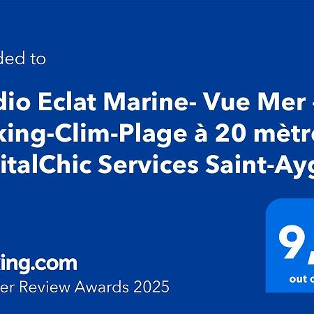 Studio Eclat Marine 3 Etoiles - Vue Mer - Parking-Clim-Plage A 20 Metres - Capitalchic Services Saint-Aygulf Fréjus Extérieur photo